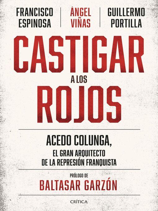 Title details for Castigar a los rojos by Ángel Viñas - Available